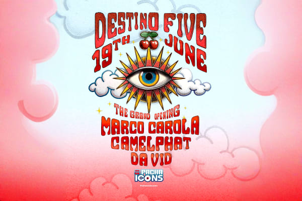Destino Opening Party - Ibiza party event - Official tickets and information for this Ibiza club night