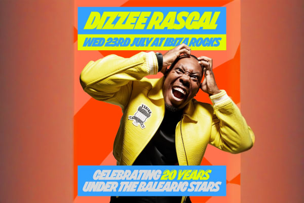 20TH BIRTHDAY PARTY WITH DIZZEE RASCAL - Ibiza event at Ibiza Rocks - Official Ibiza club tickets