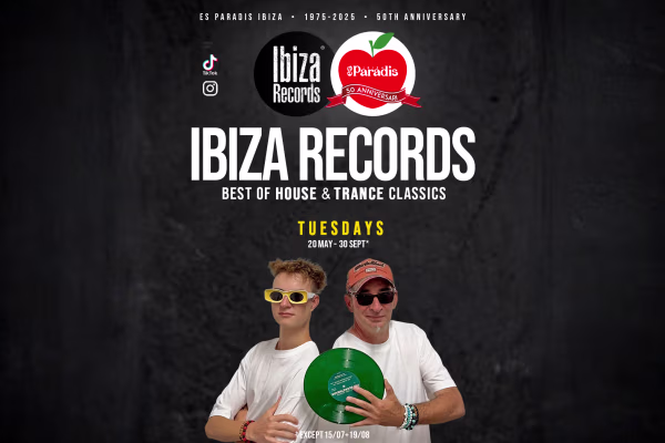 Ibiza Records x Es Paradis - Ibiza party event - Official tickets and information for this Ibiza club night