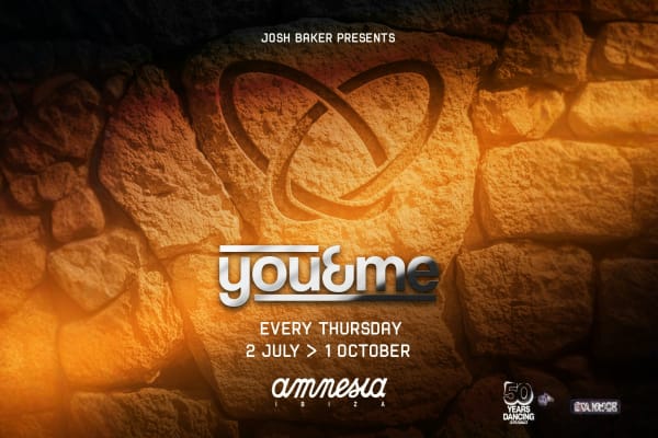 Josh Baker Presents You&Me at Amnesia Ibiza