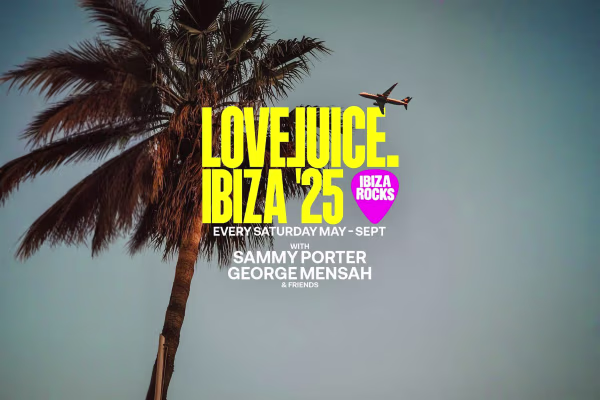 LoveJuice Ibiza - Ibiza party event - Official tickets and information for this Ibiza club night