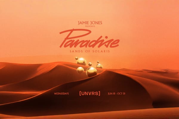 Paradise Presents Sands of Solaris - Ibiza event at UNVRS - Official Ibiza club tickets