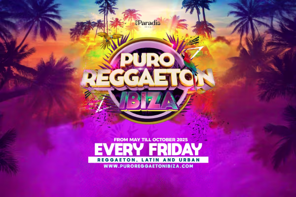Puro Reggaeton Opening Party - Ibiza party event - Official tickets and information for this Ibiza club night