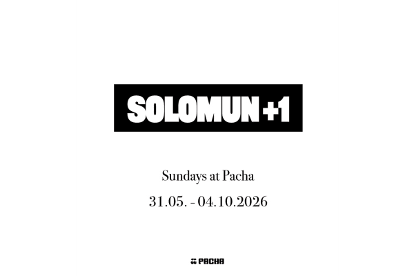 SOLOMUN+1 at Pacha Ibiza